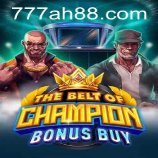 TheBeltOfChampionBonusBuy: A Deep Dive into AH88’s Latest Gaming Sensation